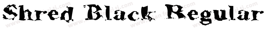 Shred Black Regular字体转换
